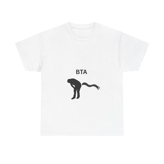 BTA Cotton Tee - Fun Graphic Tee, Casual Wear