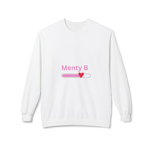 Menty B Sweatshirt for Chill Vibes, Cozy Unisex Crewneck, Gift for Friends, Casual Outfit, Perfect for Hangouts, Love & Friendship