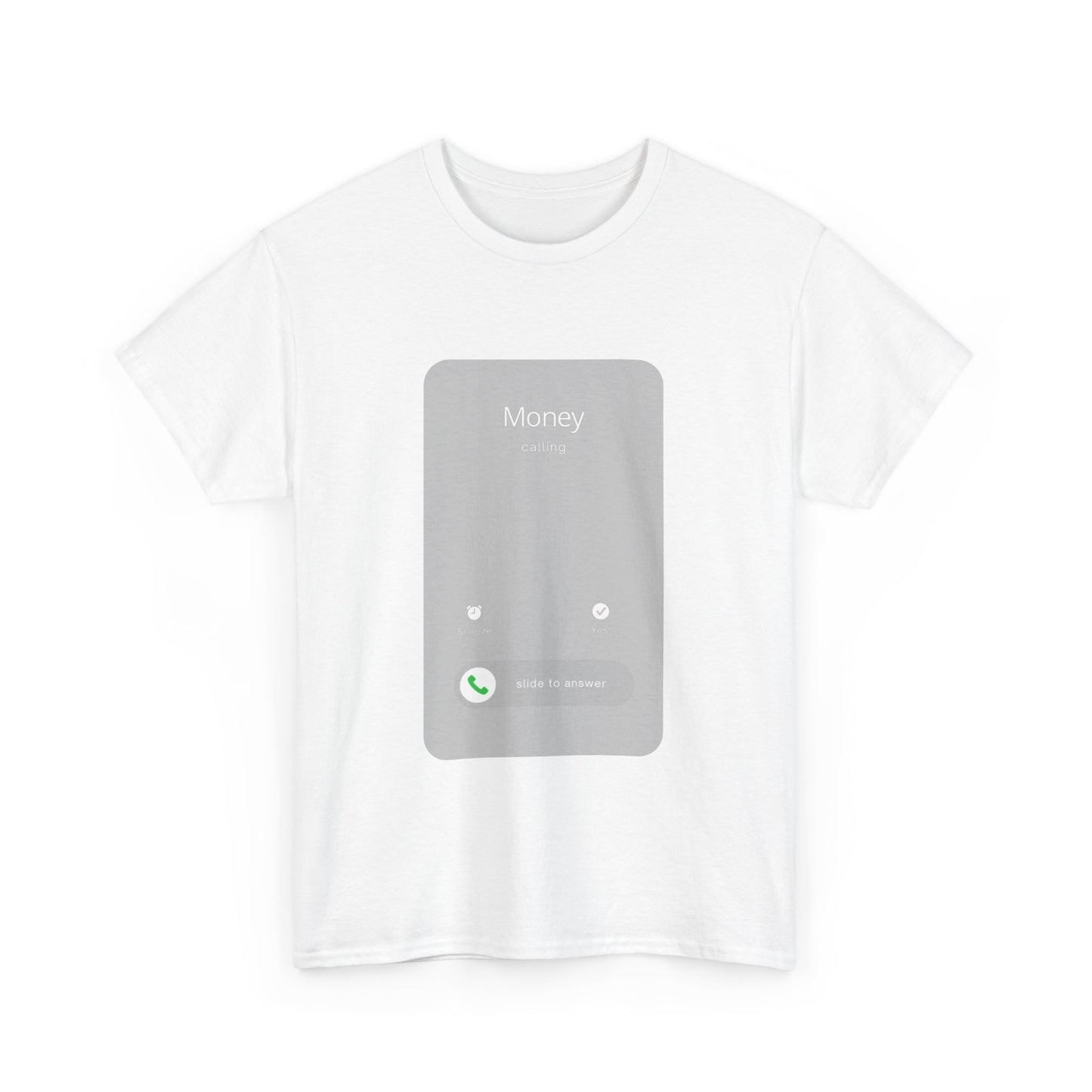 Money’s Calling Tee- Fun Graphic Tee, Casual Wear