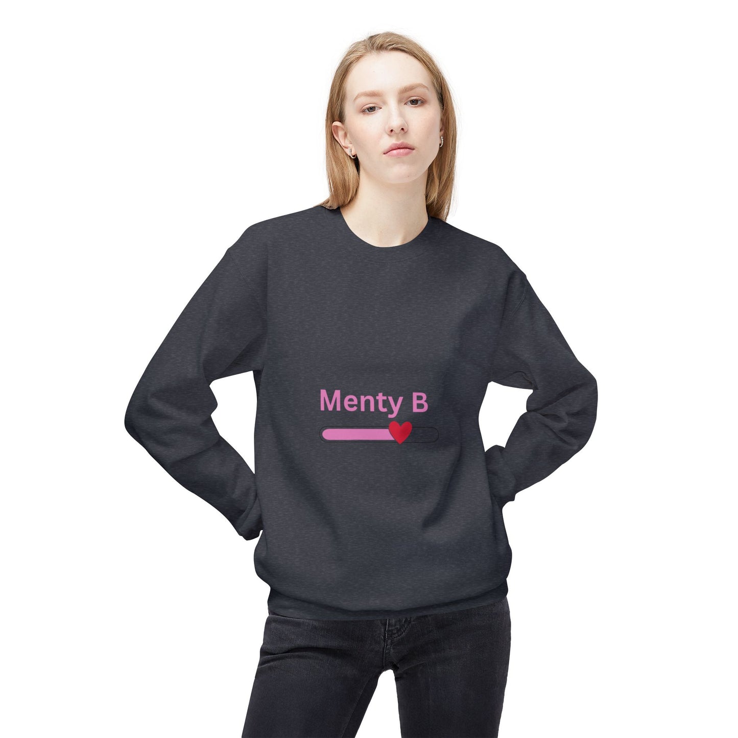 Menty B Sweatshirt for Chill Vibes, Cozy Unisex Crewneck, Gift for Friends, Casual Outfit, Perfect for Hangouts, Love & Friendship
